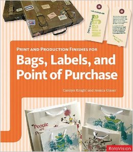 Print and production finishes for bags, labels, and point of purchase