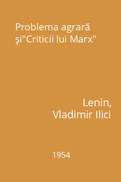 Problema agrară şi"Criticii lui Marx"
