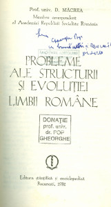 Probleme ale structurii şi evoluţiei limbii române