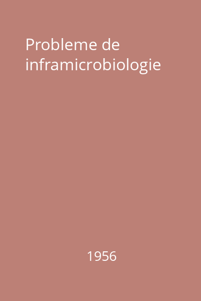 Probleme de inframicrobiologie