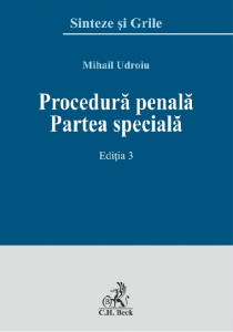 Procedură penală. Partea specială