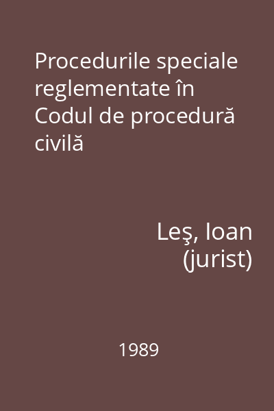 Procedurile speciale reglementate în Codul de procedură civilă