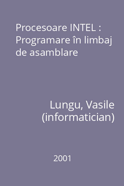 Procesoare INTEL : Programare în limbaj de asamblare