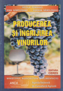 Producerea și îngrijirea vinurilor