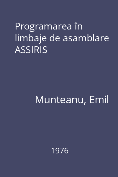 Programarea în limbaje de asamblare ASSIRIS
