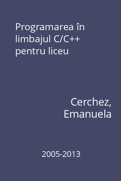 Programarea în limbajul C/C++ pentru liceu
