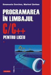 Programarea în limbajul C/C++ pentru liceu