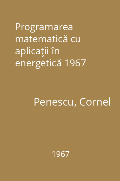 Programarea matematică cu aplicaţii în energetică 1967