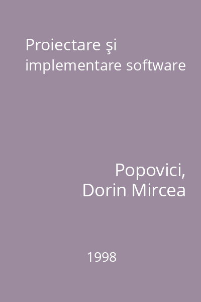 Proiectare şi implementare software