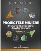Proiectele miniere : evaluarea din perspectiva dezvoltării durabile