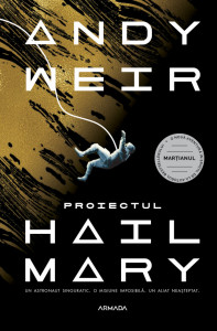 Proiectul Hail Mary : [roman]