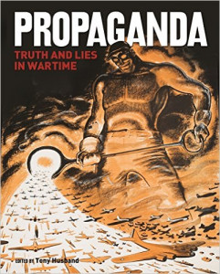 Propaganda : truth and lies in times of conflinct