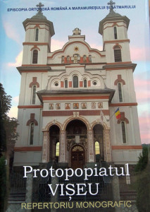 Protopopiatul ortodox Vişeu : monografie - album