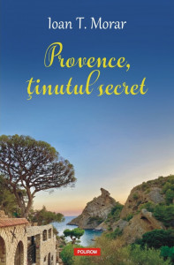 Provence, ţinutul secret