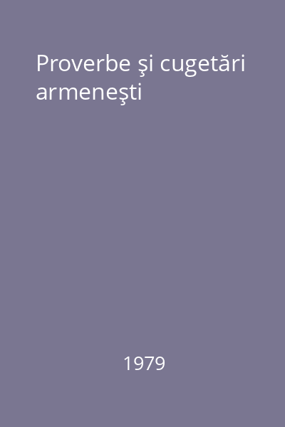 Proverbe şi cugetări armeneşti