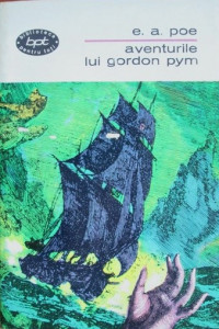 Proză Vol. 2 : Aventurile lui Arthur Gordon Pym