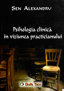Psihologia clinică în viziunea practicianului