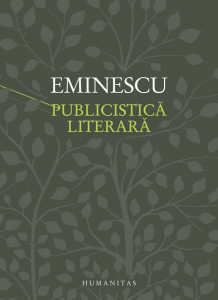 Publicistică literară : Convorbiri literare, Curierul de Iaşi, Timpul, Fântâna Blanduziei