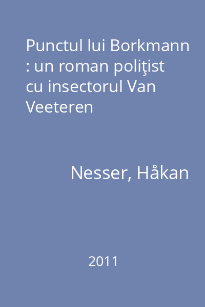 Punctul lui Borkmann : un roman poliţist cu insectorul Van Veeteren
