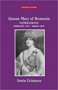 Queen Marie of Romania - confessions : February 1914 - March 1927
