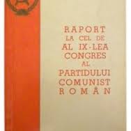 Raportul Comitetului Central al Partidului Comunist Român cu privire la activitatea partidului în perioada dintre Congresul al VIII-lea şi Congresul al IX-lea al P.C.R. : 19 iulie 1965