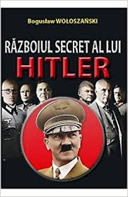 Războiul secret al lui Hitler