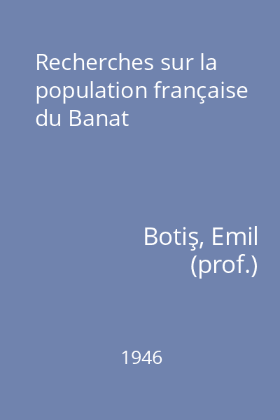 Recherches sur la population française du Banat