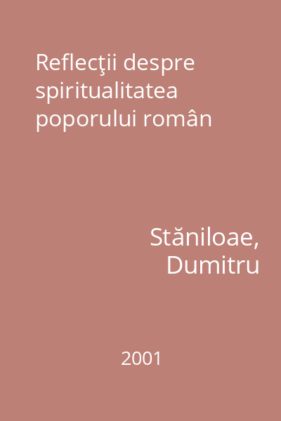 Reflecţii despre spiritualitatea poporului român