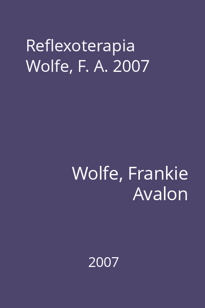 Reflexoterapia Wolfe, F. A. 2007