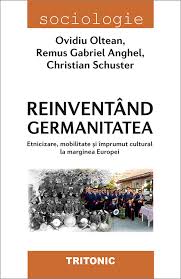 Reinventând germanitatea : etnicizare, mobilitate şi împrumut cultural la marginea Europei