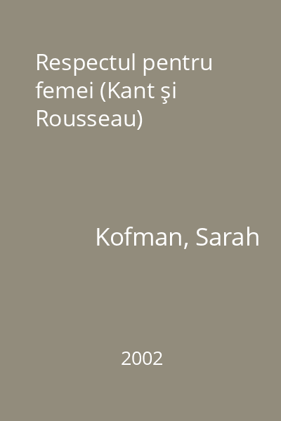 Respectul pentru femei (Kant şi Rousseau)