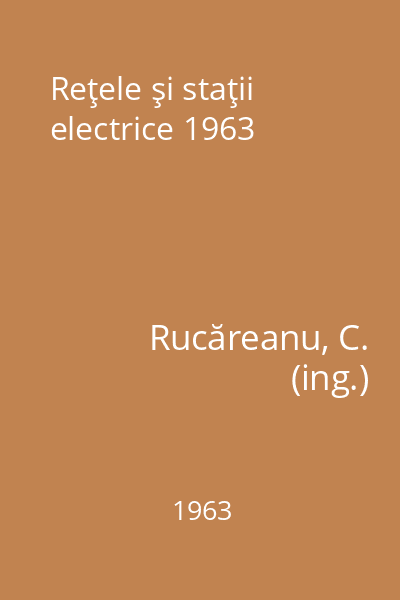 Reţele şi staţii electrice 1963