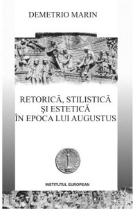 Retorică, stililistică şi estetică în epoca lui Augustus