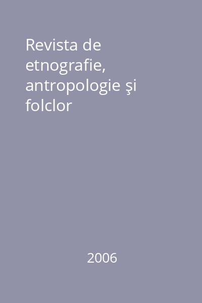 Revista de etnografie, antropologie şi folclor