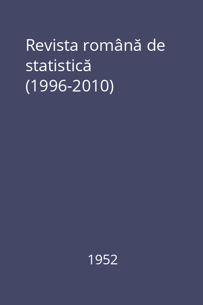 Revista română de statistică (1996-2010)