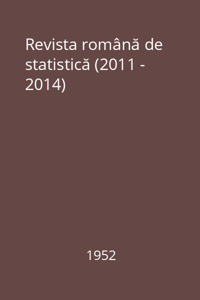 Revista română de statistică (2011 - 2014)