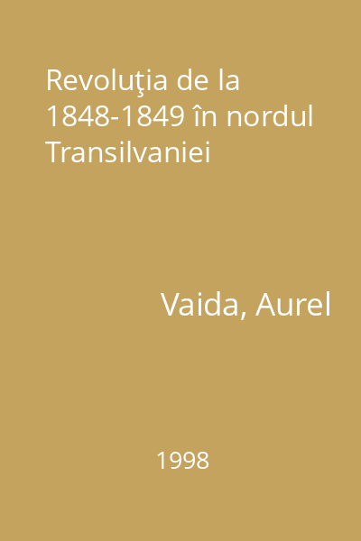 Revoluţia de la 1848-1849 în nordul Transilvaniei