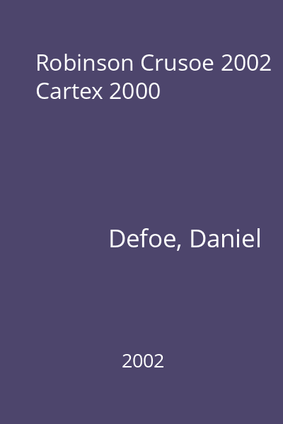 Robinson Crusoe 2002 Cartex 2000