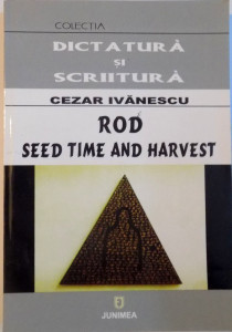 Rod = Seed time and harvest