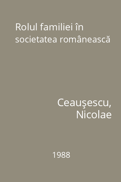 Rolul familiei în societatea românească