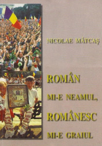 Român mi-e neamul, românesc mi-e graiul