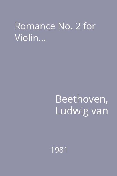 Romance No. 2 for Violin...