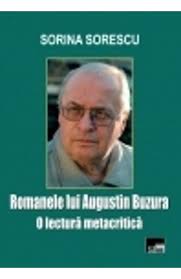 Romanele lui Augustin Buzura : o lectură metacritică