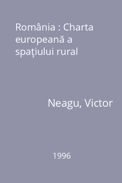 România : Charta europeană a spaţiului rural