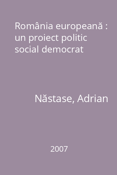 România europeană : un proiect politic social democrat