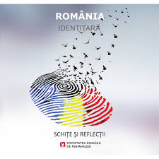 România identitară : schiţe şi reflecţii
