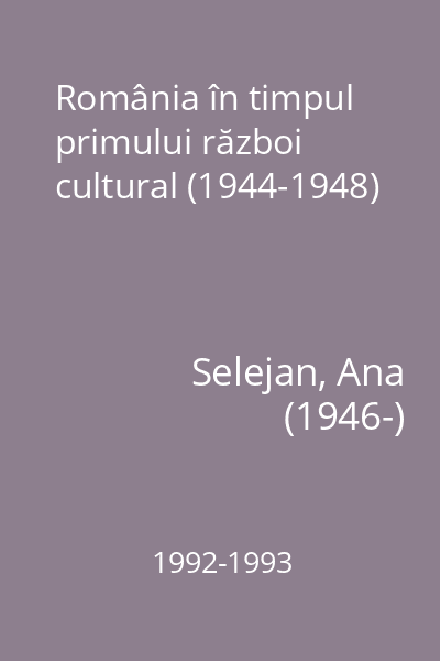România în timpul primului război cultural (1944-1948)