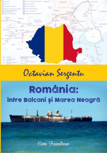 România: între Balcani şi Marea Neagră