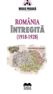 România întregită : 1918-1928