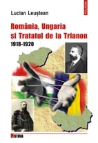 România, Ungaria şi Tratatul de la Trianon 1918-1920